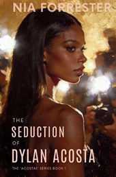 The Seduction of Dylan Acosta