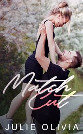 Match Cut: A Small Town Romance