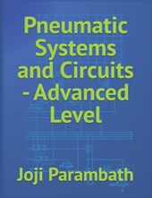 Pneumatic Systems and Circuits - Advanced Level