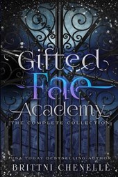 Gifted Fae Academy: The Complete Series