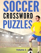 Soccer Crossword Puzzles (Volume 1)