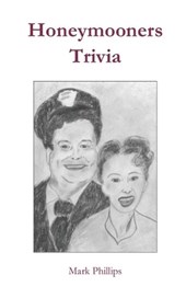 Honeymooners Trivia