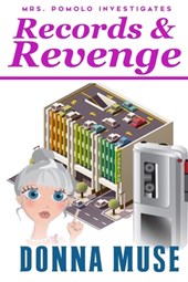 Records & Revenge: Mrs. Pomolo Investigates