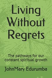 Living Without Regrets