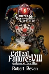 Critical Failures VIII
