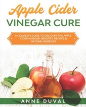 Apple Cider Vinegar Cure