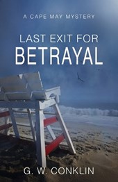 Last Exit For Betrayal: A Cape May Mystery