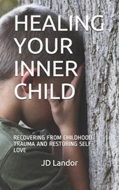 Healing Your Inner Child