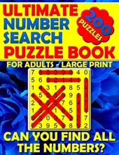 Ultimate Number Search Puzzle Book for Adults - Large Print