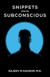 Snippets from the Subconscious