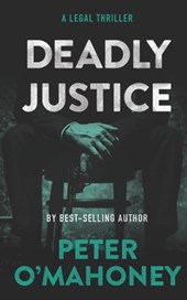 Deadly Justice