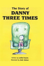 The Story of Danny Three Times