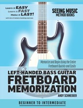 Left-Handed Bass Guitar Fretboard Memorization