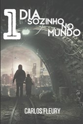 1 Dia Sozinho No Mundo