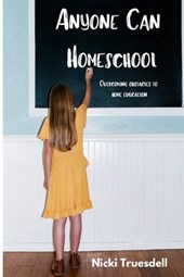 Anyone Can Homeschool