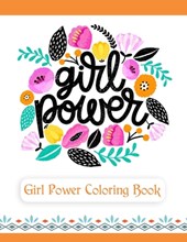 Girl Power Coloring Book