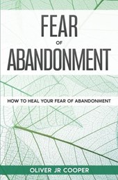 Fear of Abandonment