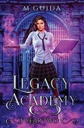 Legacy Academy: Year Two: Paranormal Academy Romance