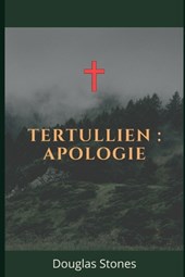 Tertullien: Apologie
