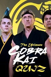 The Ultimate Cobra Kai Quiz: Cobra Kai Trivia
