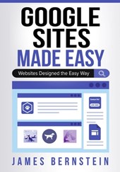 Google Sites Made Easy