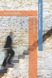 A escada: O despertar