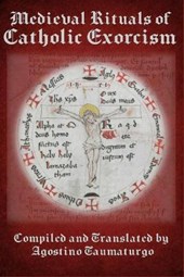 Medieval Rituals of Catholic Exorcism