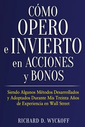 Como Opero e Invierto en Acciones y Bonos