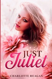 Just Juliet