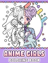 Anime Girls Coloring Book