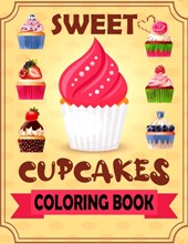 Sweet Cupcakes Coloring Book