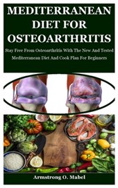 Mediterranean Diet For Osteoarthritis