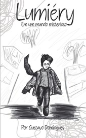 Lumiéry: Em um mundo misterioso