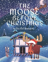 The Moose Before Christmas