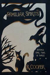 Familiar Spirits: Books One, Two, & Three