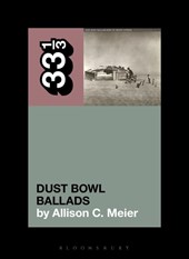 Woody Guthrie’s Dust Bowl Ballads