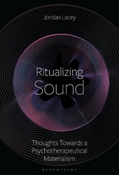 Ritualizing Sound