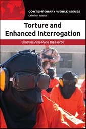 Torture and Enhanced Interrogation