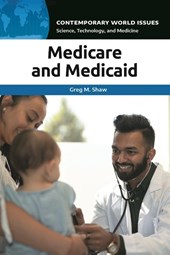 Medicare and Medicaid