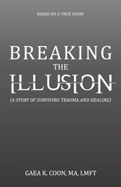 Breaking the Illusion