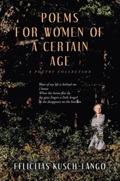 Poems for Women of a Certain Age