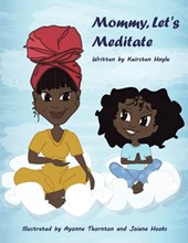 Mommy, let's Meditate