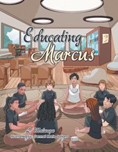 Educating Marcus