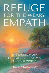 Refuge for the Weary Empath