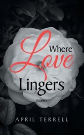 Where Love Lingers
