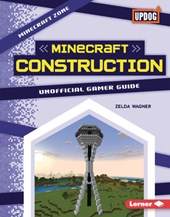 Minecraft Construction: Unofficial Gamer Guide