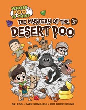 The Mystery of the Desert Poo: Book 3