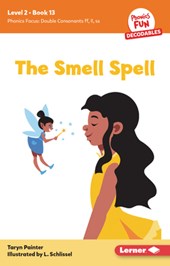 The Smell Spell: Book 13