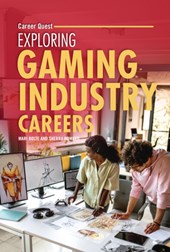Exploring Gaming Industry Careers