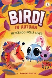 Hedgehog Rolls Over: In Autumn (Book 3)